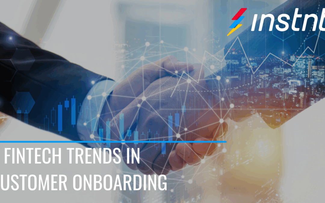 5 Fintech Trends in Customer Onboarding