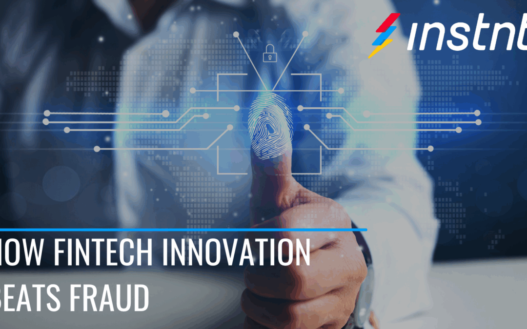 How Fintech Innovation Beats Fraud
