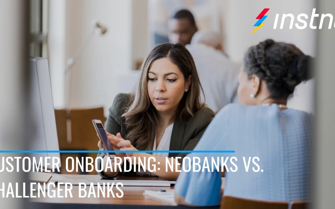 3 Major Differences in Customer Onboarding for Neobanks vs. Challenger Banks