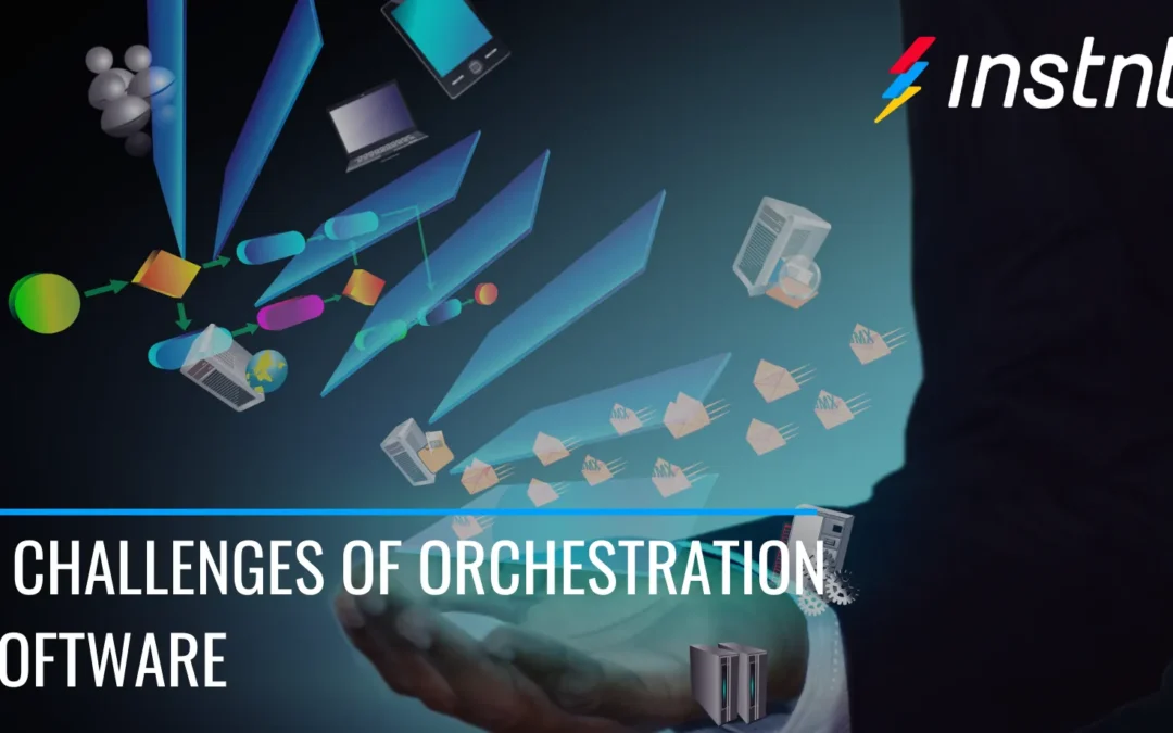 4 Ways That Customer Onboarding Orchestration Software Creates, Rather Than Solves, Challenges